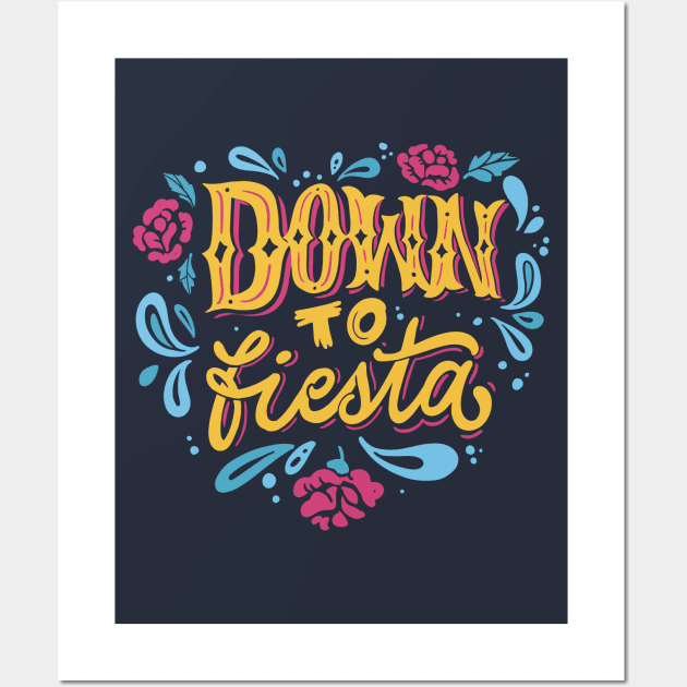 Down to Fiesta // Fun Vibrant Fiesta Colors // DTF Wall Art by SLAG_Creative